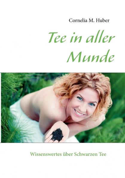 Tee in aller Munde