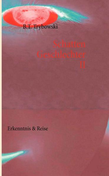 Schattengeschlechter II