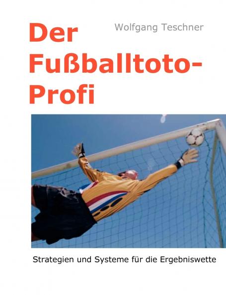 Der Fußballtoto-Profi