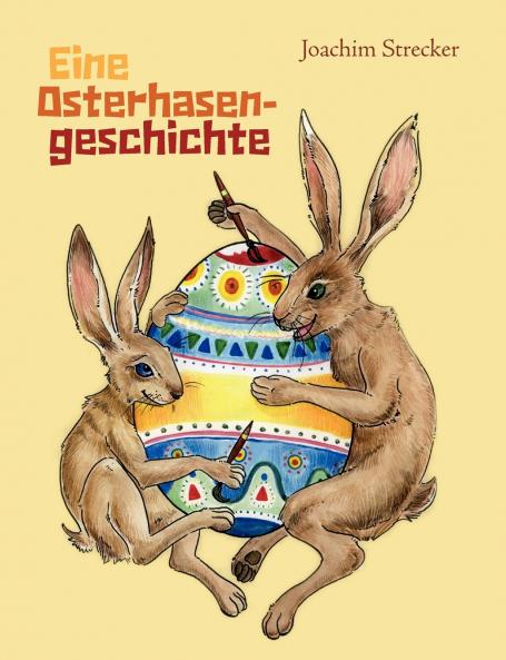 Eine Osterhasengeschichte