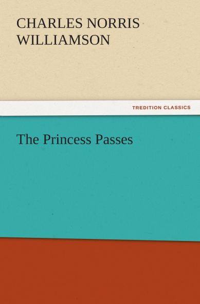 The Princess Passes