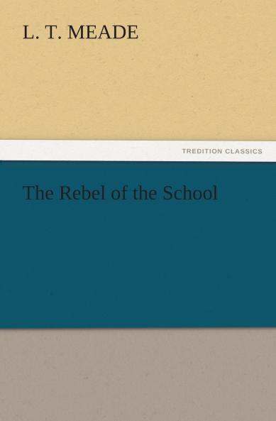 The Rebel of the School