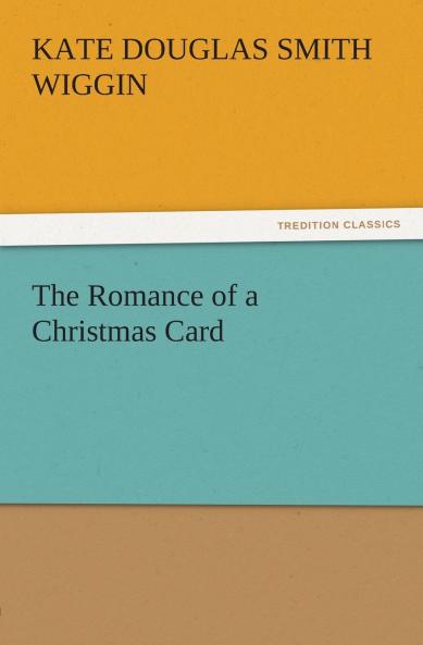The Romance of a Christmas Card