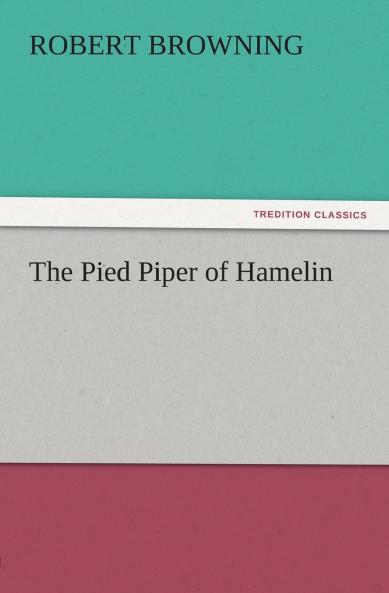 The Pied Piper of Hamelin