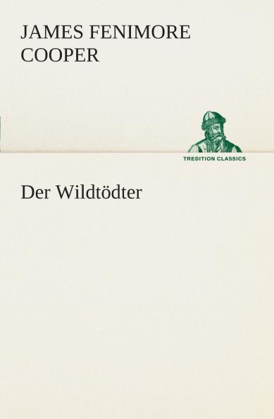 Der Wildtödter