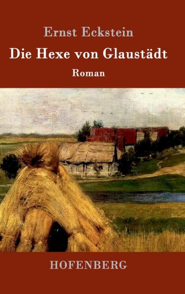 Die Hexe von Glaust��dt