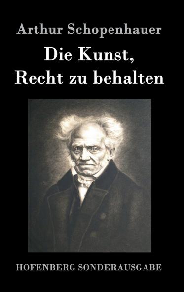 Die Kunst Recht zu behalten