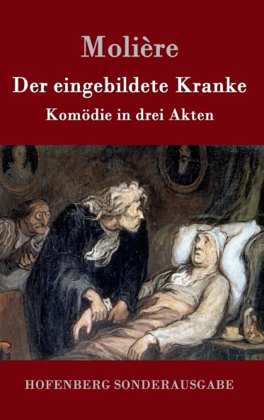 Der eingebildete Kranke