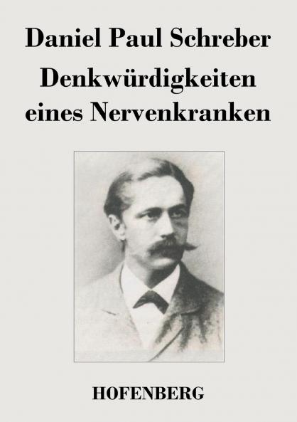 Denkw��rdigkeiten eines Nervenkranken