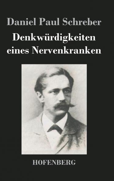 Denkw��rdigkeiten eines Nervenkranken