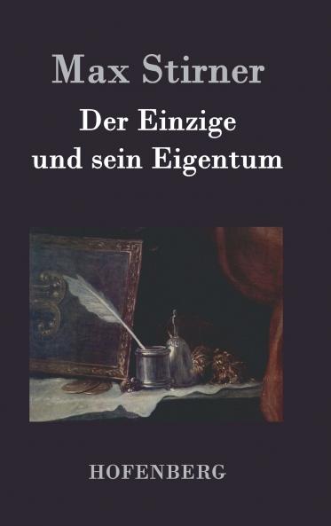 Der Einzige und sein Eigentum