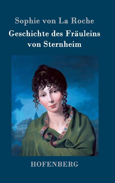 Geschichte des Fr��uleins von Sternheim
