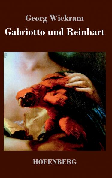 Gabriotto und Reinhart