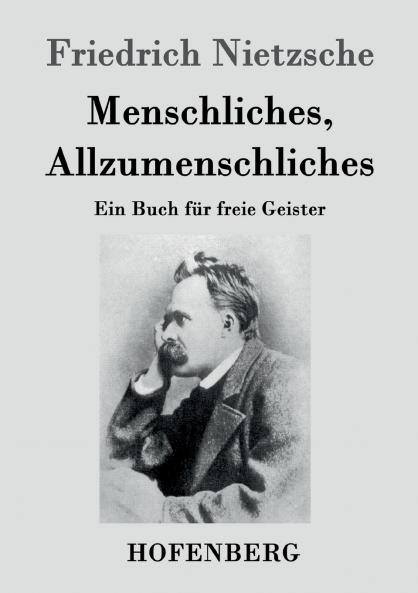 Menschliches Allzumenschliches