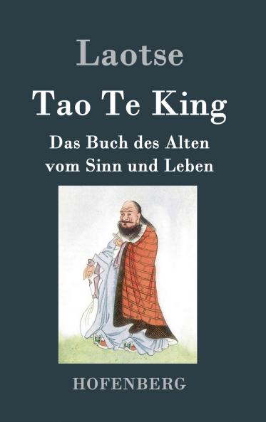 Tao Te King / Dao De Jing