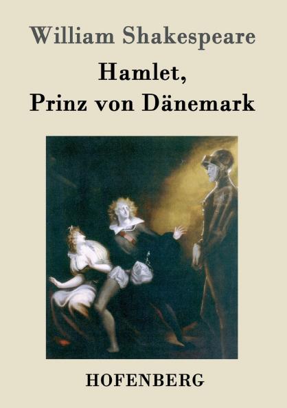 Hamlet Prinz von Dänemark