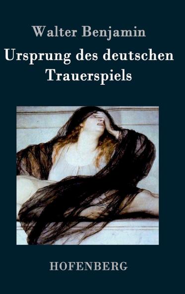 Ursprung des deutschen Trauerspiels