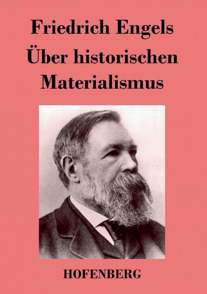 ��ber historischen Materialismus