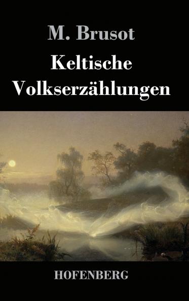 Keltische Volkserz��hlungen