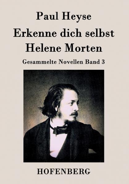 Erkenne dich selbst / Helene Morten