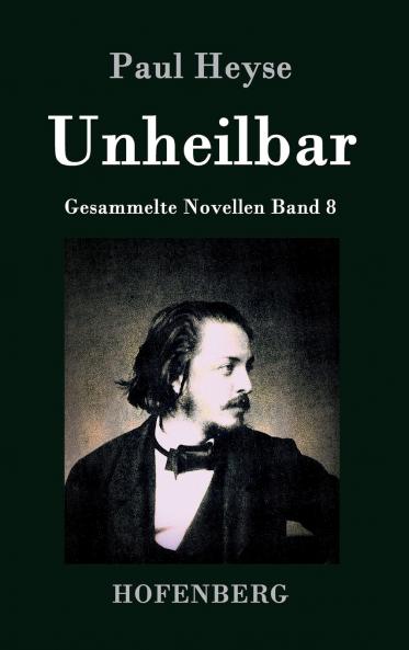 Unheilbar