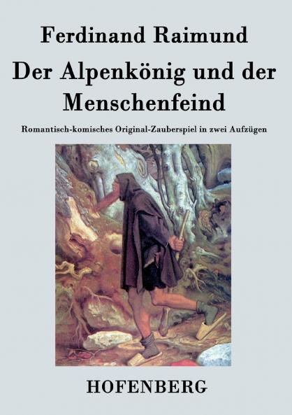 Der Alpenkönig und der Menschenfeind