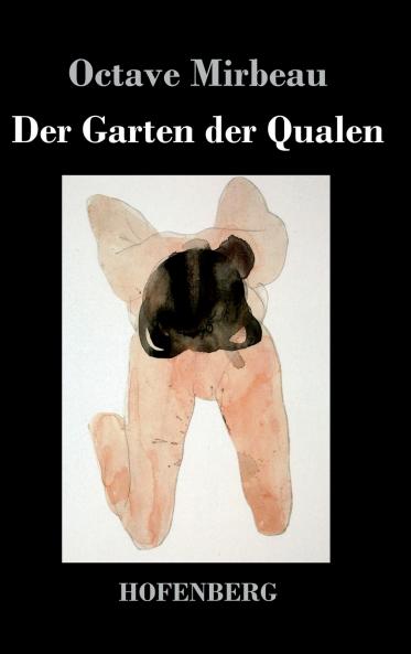 Der Garten der Qualen