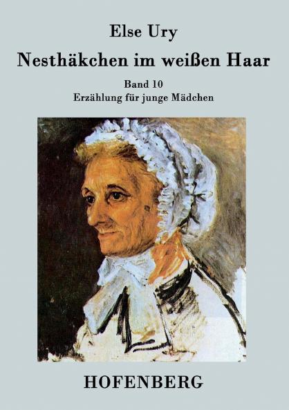 Nesthäkchen im weißen Haar