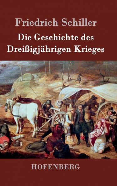 Die Geschichte des Drei��igj��hrigen Krieges