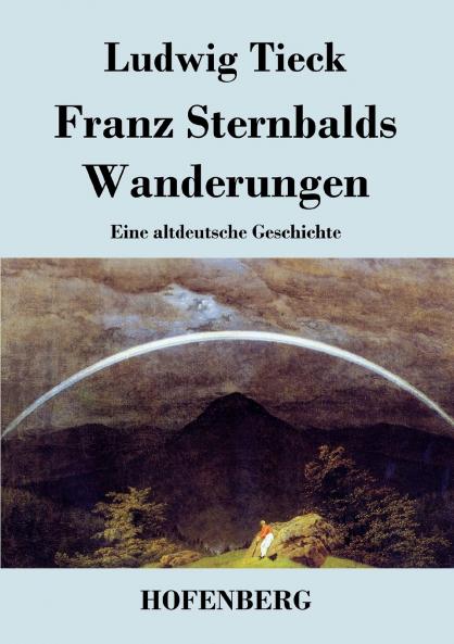 Franz Sternbalds Wanderungen