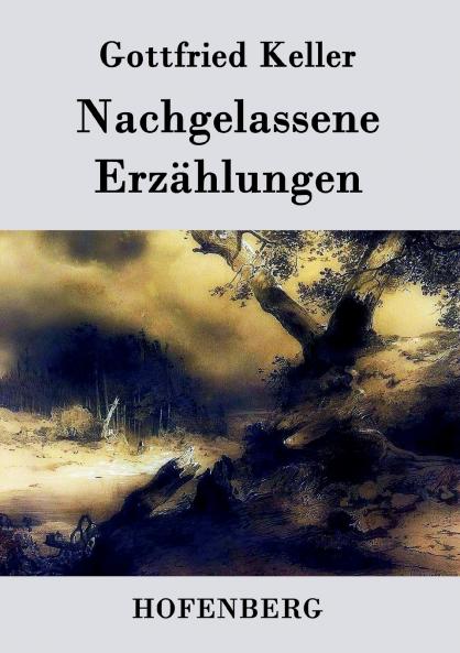 Nachgelassene Erz��hlungen