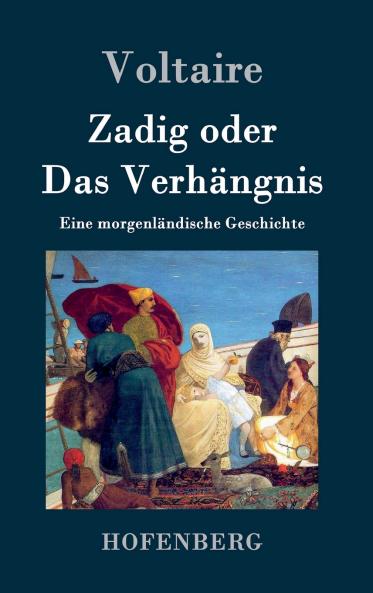 Zadig oder Das Verh��ngnis