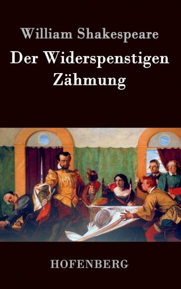 Der Widerspenstigen Z��hmung