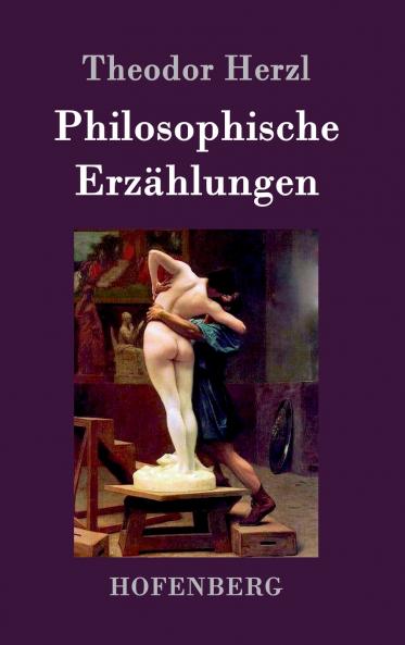 Philosophische Erz��hlungen