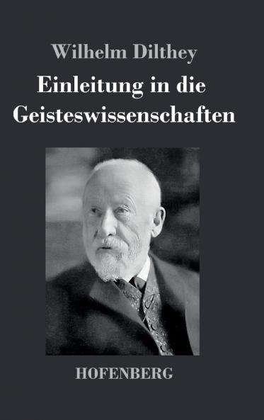 Einleitung in die Geisteswissenschaften