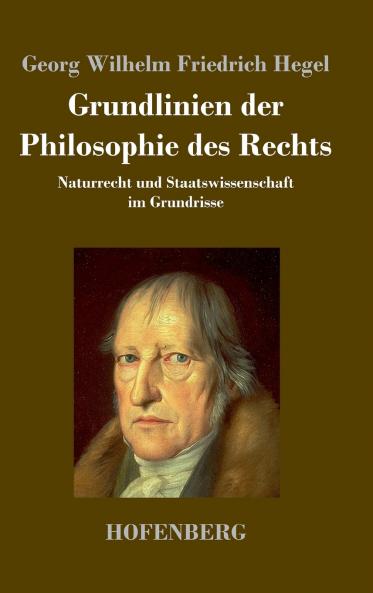 Grundlinien der Philosophie des Rechts