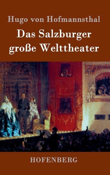 Das Salzburger gro��e Welttheater