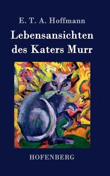 Lebensansichten des Katers Murr