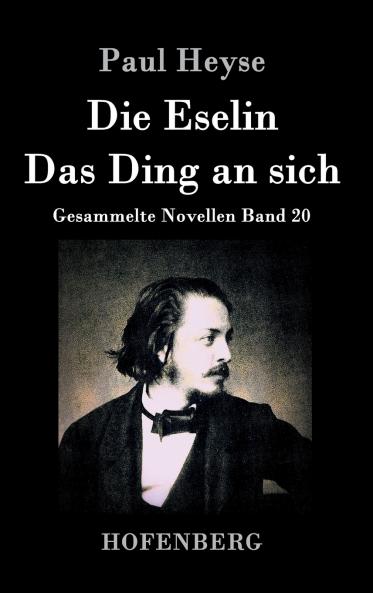 Die Eselin / Das Ding an sich