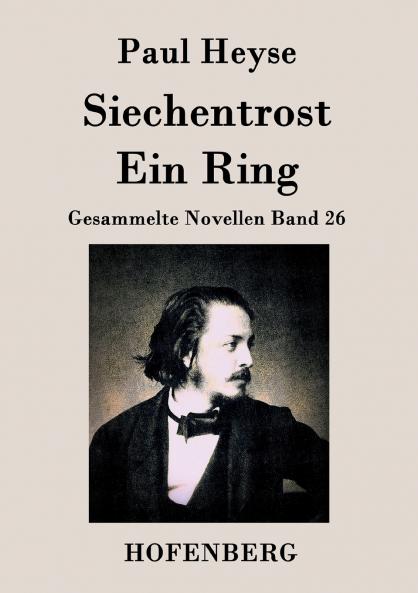 Siechentrost / Ein Ring