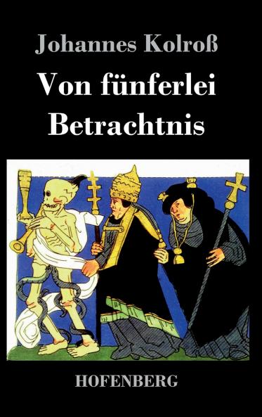 Von fünferlei Betrachtnis (German Edition)