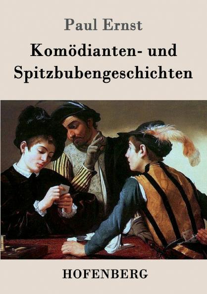 Komödianten- und Spitzbubengeschichten