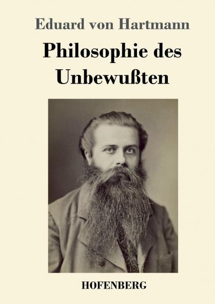 Philosophie des Unbewu��ten