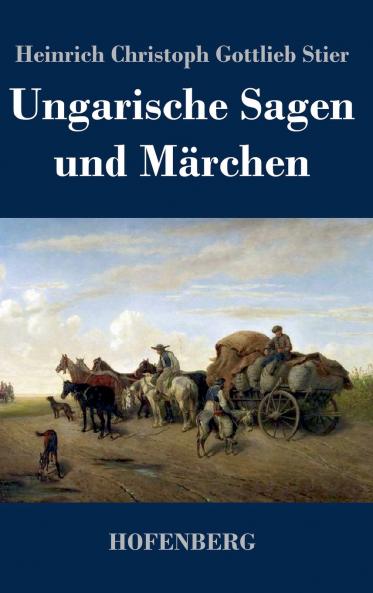 Ungarische Sagen und M��rchen