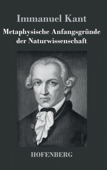Metaphysische Anfangsgr��nde der Naturwissenschaft