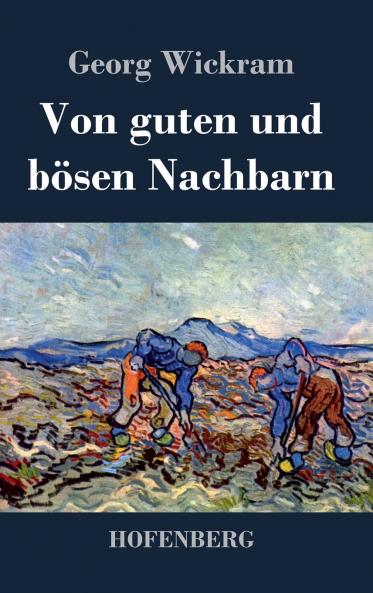 Von guten und b��sen Nachbarn