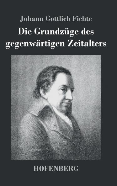 Die Grundz��ge des gegenw��rtigen Zeitalters