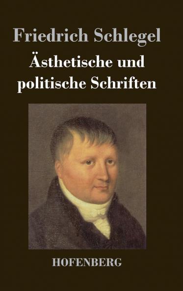 ��sthetische und politische Schriften