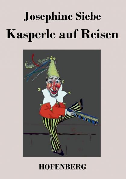 Kasperle auf Reisen