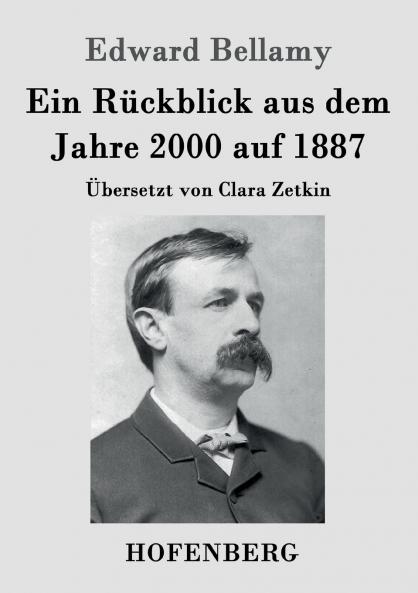 Ein R��ckblick aus dem Jahre 2000 auf 1887
